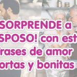 10 dedicatorias de agradecimiento cortas para tu pareja