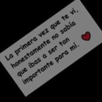 10 Frases de 'Te Quiero Mucho, No lo Olvides' que Derretirán tu Corazón
