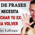 10 frases efectivas para recuperar a mi ex y volver a ser felices juntos