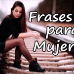 10 frases motivadoras cortas para mujeres que te inspirarán