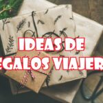 10 ideas de regalos perfectos para un trotamundos empedernido