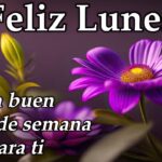 10 imágenes inspiradoras de buenos días para empezar el lunes