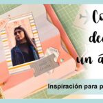 10 inspiradoras ideas para decorar tus álbumes de fotos