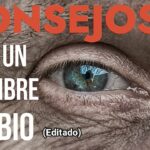 5 consejos infalibles de un viejo sabio para mejorar tu vida