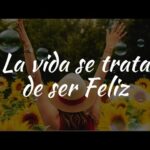 7 claves para alcanzar la felicidad duradera en tu vida