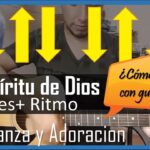 Acordes de El Espíritu de Dios Aprende a tocarlo hoy