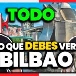 Actividades en Bilbao para el fin de semana ¡Descubre qué hacer!