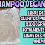 Champú vegano sin sulfatos ni parabenos para un cabello natural y saludable