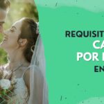 Conoce los requisitos indispensables para contraer matrimonio por la iglesia en España