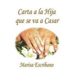 Consejos para tu nueva etapa: Carta a mi hija