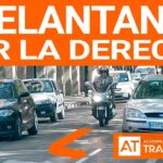 Cuándo adelantar por la derecha en una intersección normas y consejos