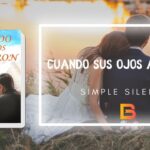 Descarga gratis la novela completa Cuando sus ojos se abrieron