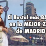 Descubre el mejor hostal en Gran Vía Madrid con nosotros