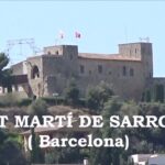 Descubre la historia y la belleza de Castell Sant Martí Sarroca