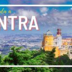 Descubre las atracciones del Palacio da Pena y Quinta da Regaleira