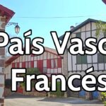 Descubre lo mejor del País Vasco Francés en solo 2 días