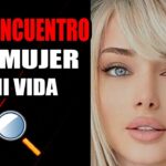 Descubre los secretos para encontrar a la mujer de tus sueños