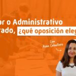 Diferencias clave entre auxiliar y administrativo del estado ¿cuál elegir?