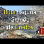 Distancia entre plataforma de Gredos y Laguna Grande Guía completa