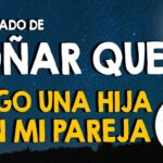 El significado de soñar con tener una hija guía interpretativa