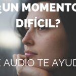 El valor del apoyo en los momentos difíciles