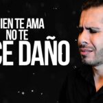 El verdadero amor no causa dolor ni daño alguno