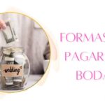 Formas de financiar el banquete de la boda: consejos para pagar sin preocupaciones
