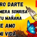Frases de buenos días para alegrar a alguien especial