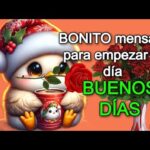 Frases gratis de buenos días para comenzar tu día feliz