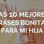 Frases positivas de madre a hija: Inspiración y amor infinito
