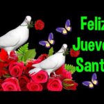 Imágenes de Jueves Santo para alegrar tu día
