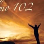 La compasión y misericordia del Señor en el Salmo 102