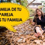 La importancia de establecer límites: la familia de tu pareja no es tu familia
