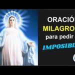 La oración milagrosa a la Virgen María para pedir imposibles