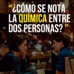 La química habla por sí sola: Cuando dos personas se gustan, ¡se nota!