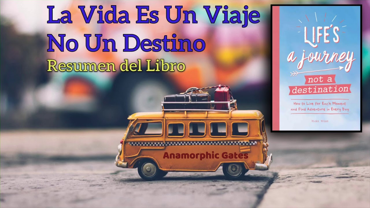 La vida: un viaje sin fin hacia la felicidad - Tras Tucada
