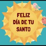 Las imágenes más felices para celebrar tu santo hoy