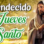 Las mejores frases para reflexionar en Jueves Santo