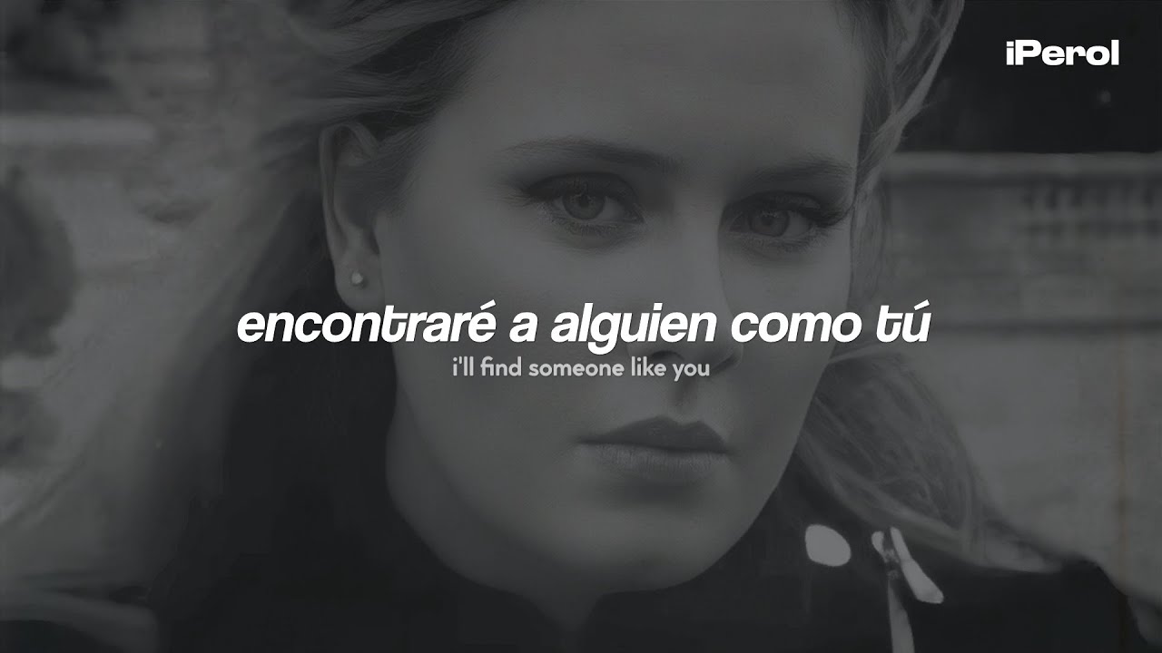Letras de Someone Like You en español - Adele - Tras Tucada