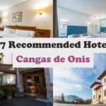 Los mejores hoteles en Cangas de Onís para una escapada perfecta