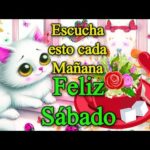 Los mejores saludos de sábado para enviar por WhatsApp