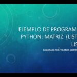 Matriz en Python Cómo crearla con listas en 5 pasos