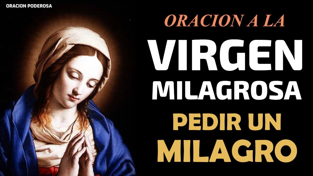 Oración a la Virgen de la Medalla Milagrosa para pedir un milagro ...