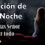 Oración nocturna de agradecimiento por los milagros divinos guía completa