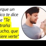 ¿Qué significa cuando un hombre tiene ganas de verte? Guía completa