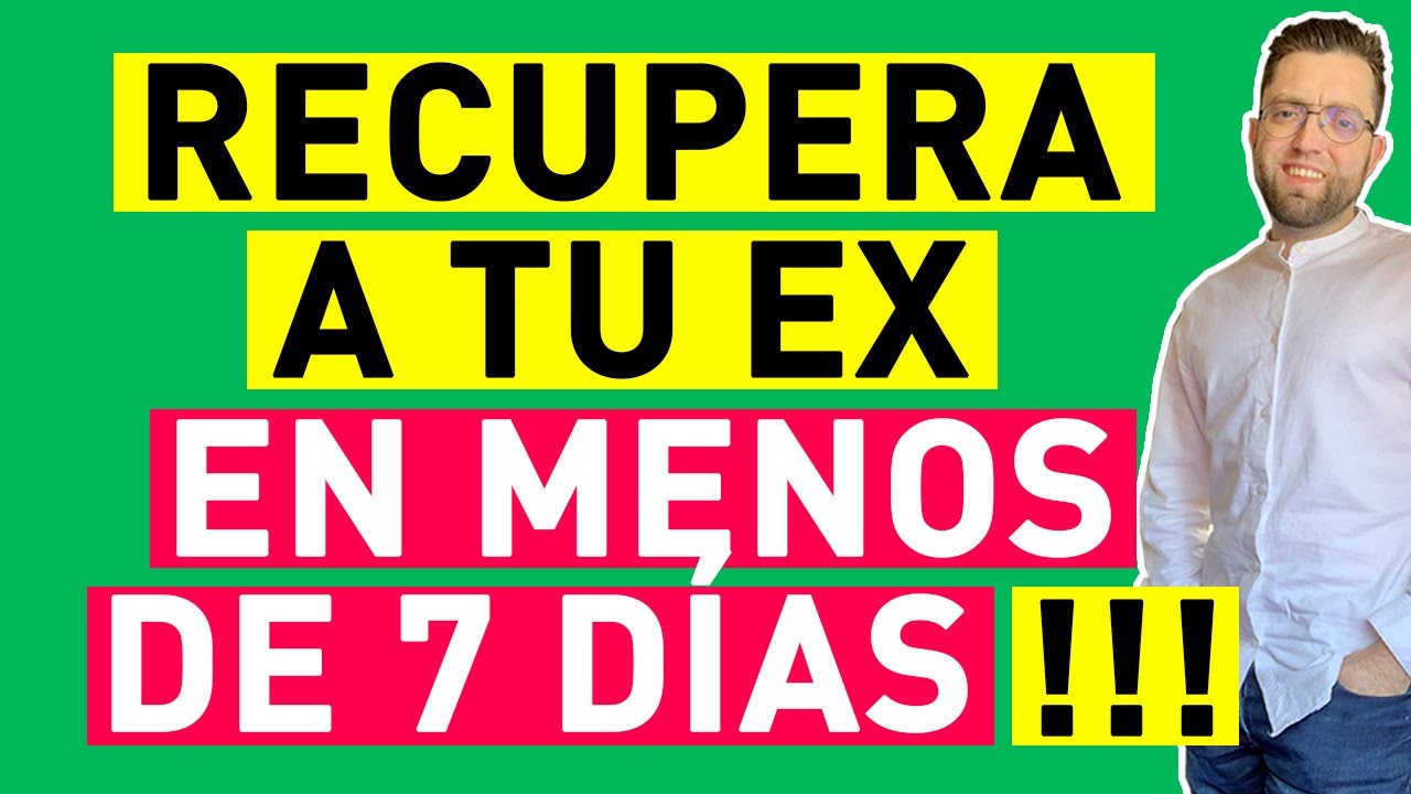 Recupera a tu pareja en 7 días Guía de pasos clave - Tras Tucada