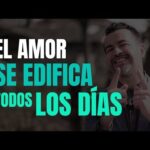 Riega el amor a diario para mantenerlo vivo