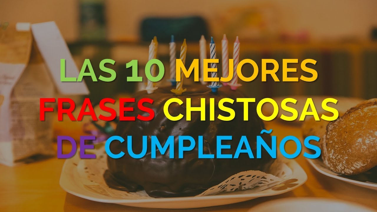 Respuestas Graciosas A Felicitaciones De Cumpleaños