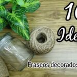 Tarros de cristal con un toque rústico: decóralos con cuerda