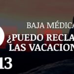 Tiempo de conservación de vacaciones durante la baja laboral
